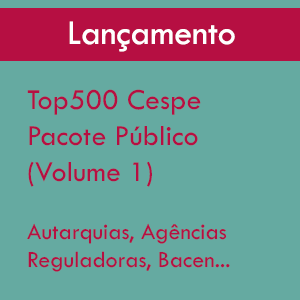  Top500 Cespe - Pacote Público (Volume 1)